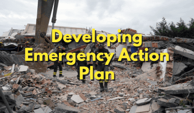 Developing emergency action plan