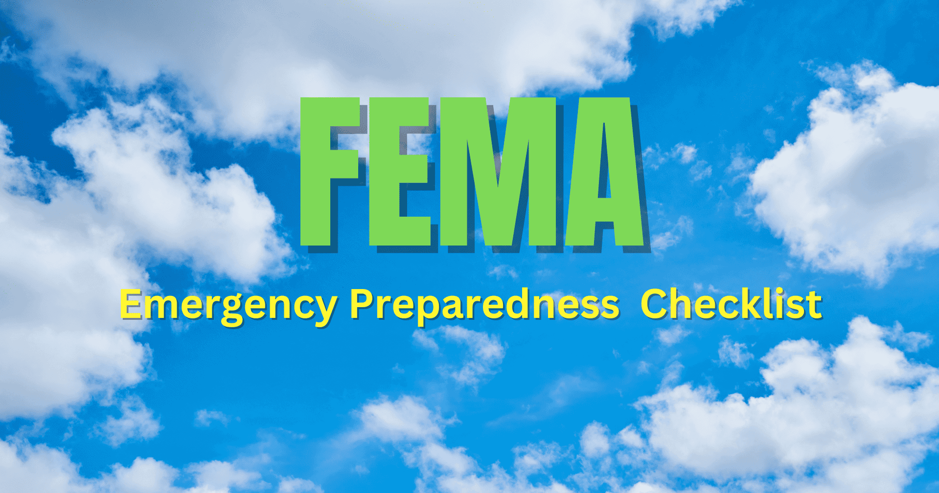 FEMA Emergency Preparedness Checklist